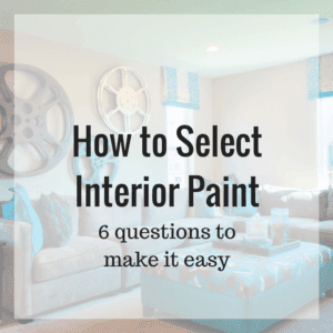 6 questions about interior paint